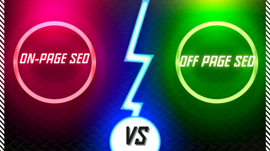 A graphic comparing "ON-PAGE SEO" in a pink circle on the left with "OFF PAGE SEO" in a green circle on the right, separated by a blue lightning bolt and "VS" at the bottom.